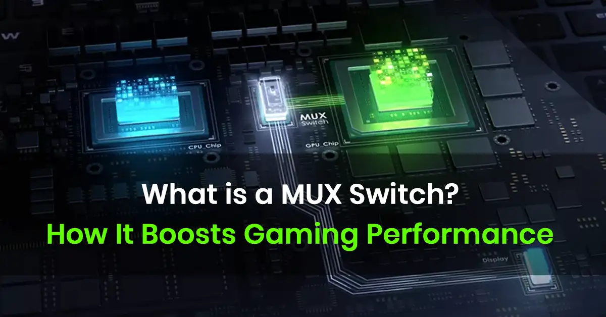 What is a MUX Switch?