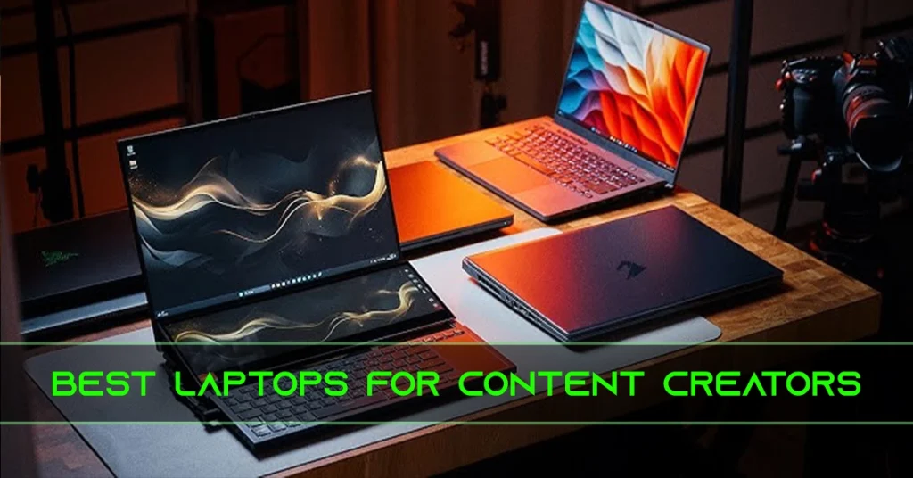 Best Laptops for Content Creators